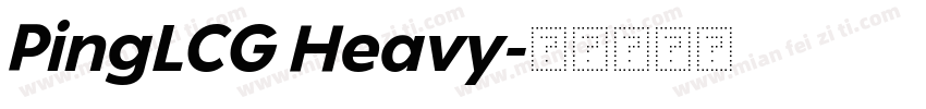 PingLCG Heavy字体转换